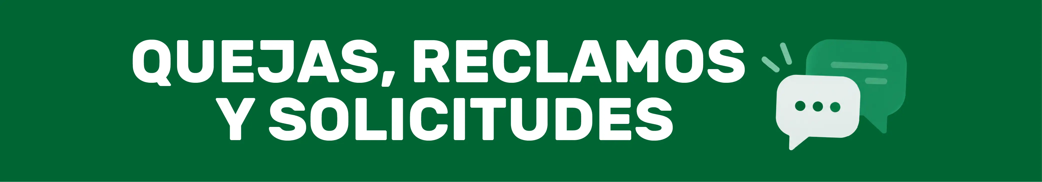 Quejas, reclamos y solicitudes - La Tienda de Clemente